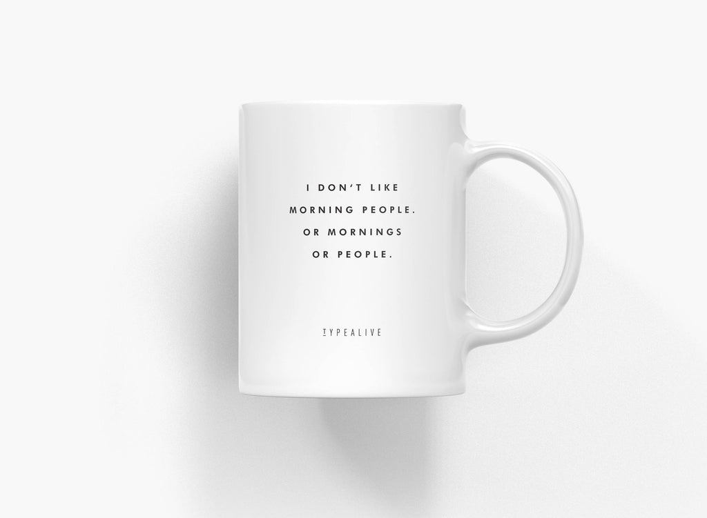 Ceramic mug/Morning People