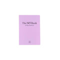 THE LIFE BARN The No Book: Setting Boundaries: Lavender
