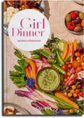 Girl Dinner. Creative Plates for Your Me-Time (German)