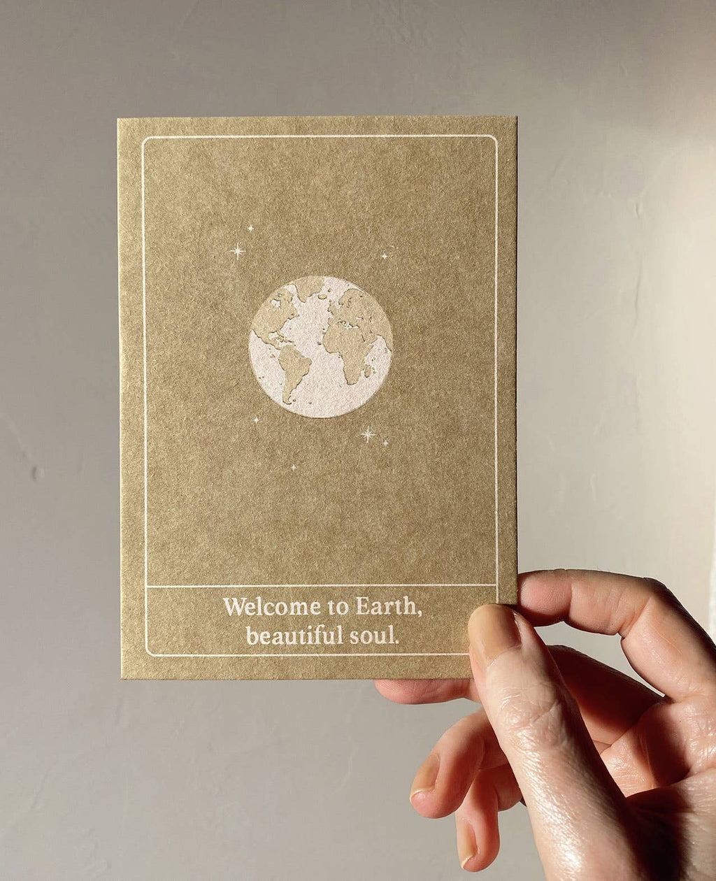 WELCOME TO EARTH, BEAUTIFUL SOUL - POSTCARD - BABY CARD