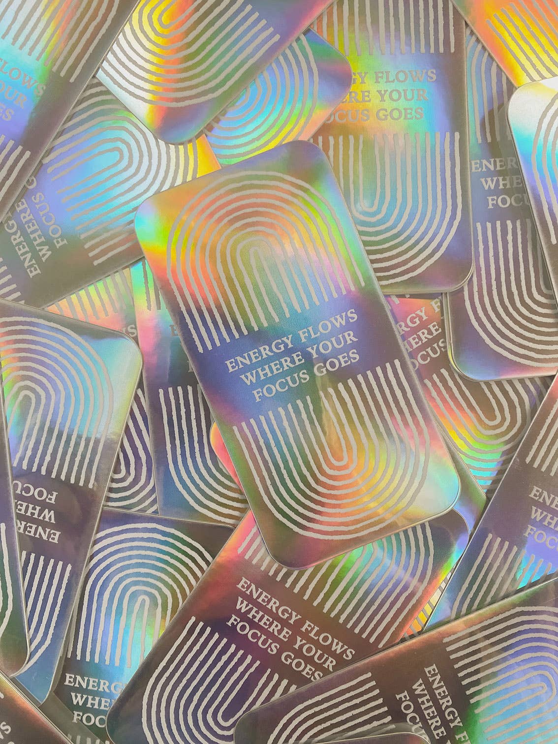 HOLOGRAPHIC STICKER - ENERGY FLOWS WHERE YOUR FOCUS GOES