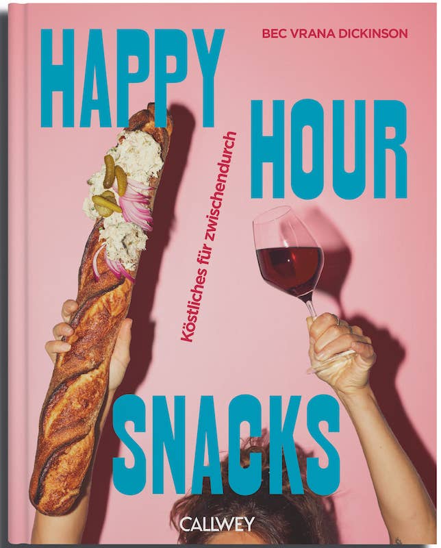 Happy Hour Snacks. Delicious Treats for In Between (German)