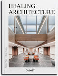 Healing Architecture 2025. Award-winning Projects (German)