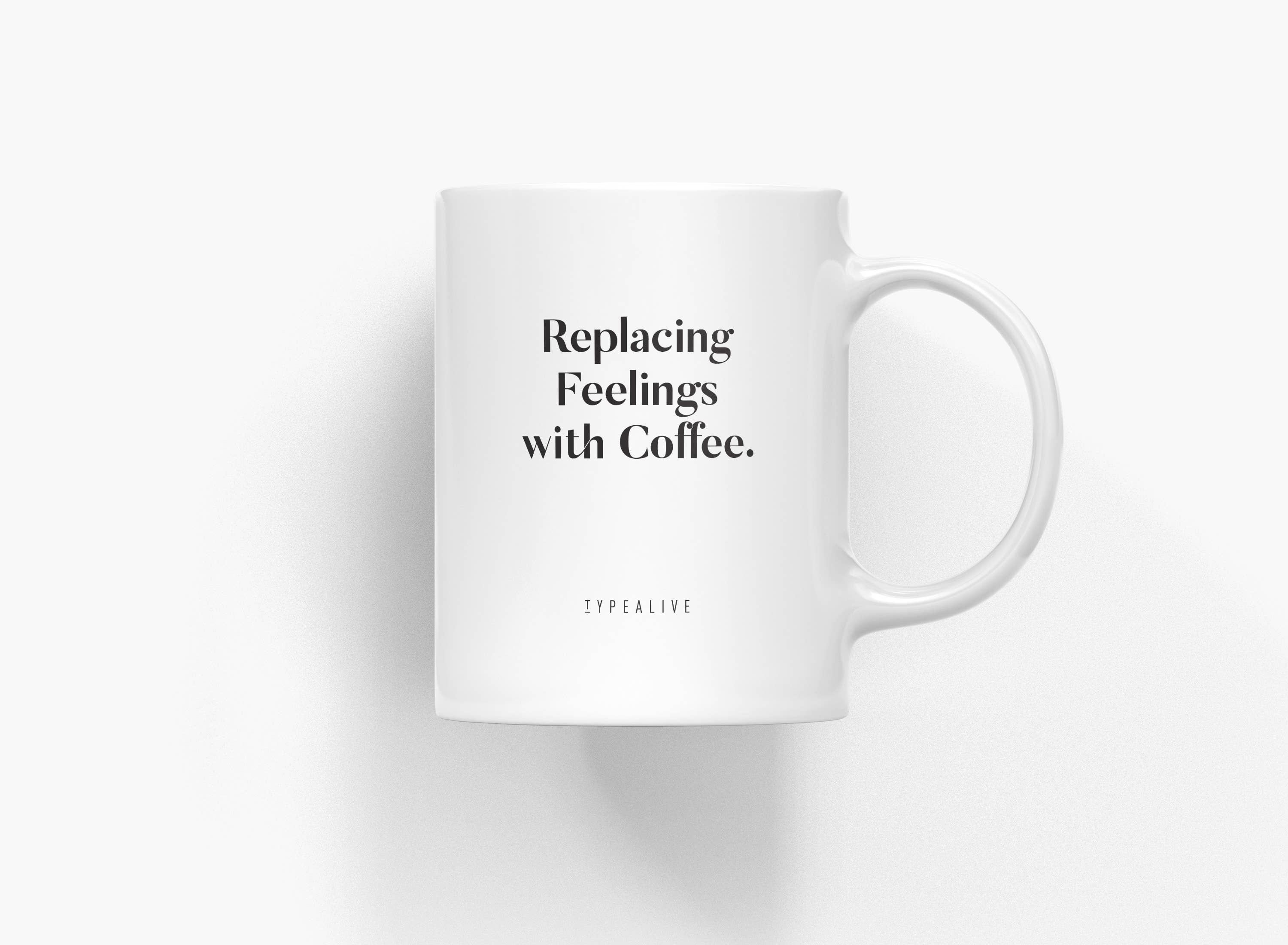 Ceramic mug/Replacing Feelings