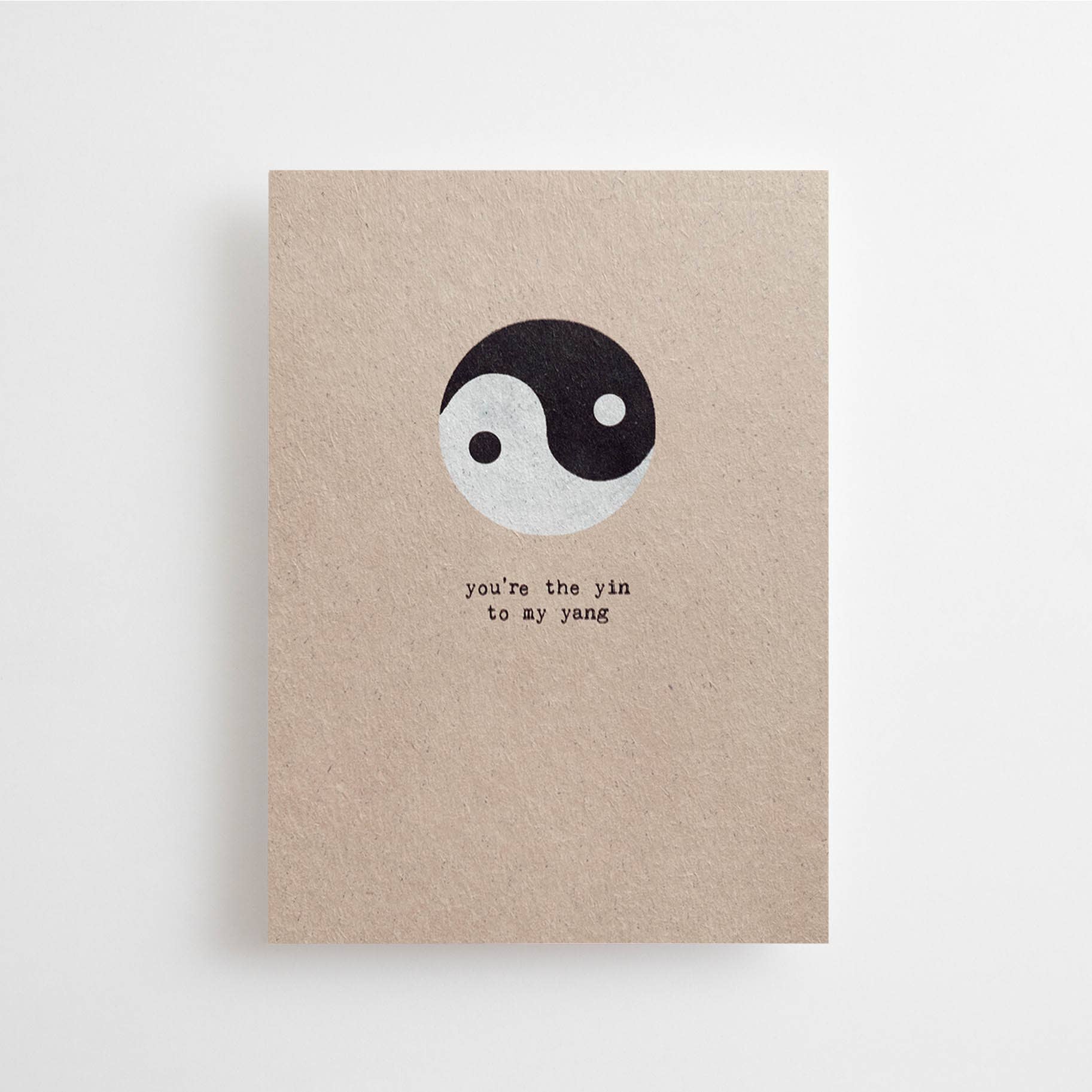 YOU'RE THE YIN TO MY YANG - POSTKARTE -