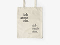 Cotton bag/I'm breathing in