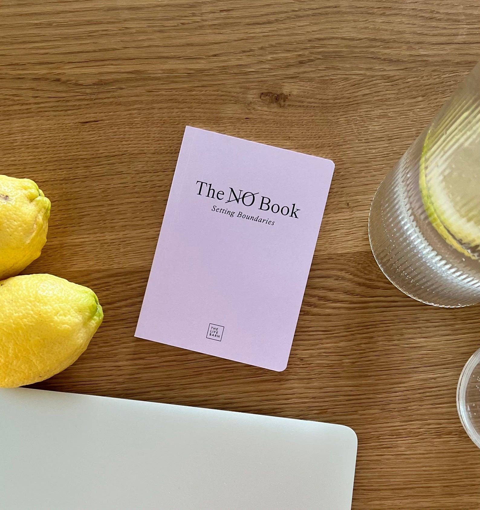 THE LIFE BARN The No Book: Setting Boundaries: Lavender